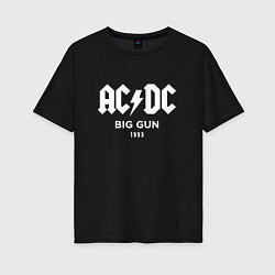 Футболка оверсайз женская AC DC - Big gun 1993, цвет: черный