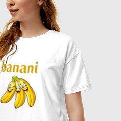 Футболка оверсайз женская Прикольные бананы с надписью banani, цвет: белый — фото 2