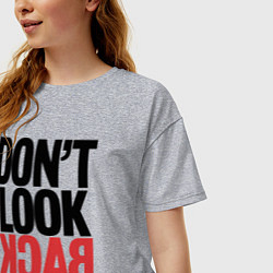Футболка оверсайз женская Не оглядывайся назад - призыв, цвет: меланж — фото 2