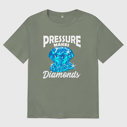 Футболка оверсайз женская Pressure makes diamonds, цвет: авокадо