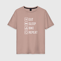 Футболка оверсайз женская Eat sleep bike repeat, цвет: пыльно-розовый