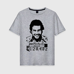 Футболка оверсайз женская Pablo escobar in the jail, цвет: меланж
