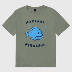 Футболка оверсайз женская No drama piranha, цвет: авокадо