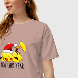 Футболка оверсайз женская Pikachu not this year, цвет: пыльно-розовый — фото 2