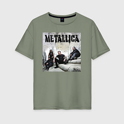 Футболка оверсайз женская Metallica - cool guys, цвет: авокадо