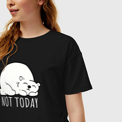 Футболка оверсайз женская Медведь - not today, цвет: черный — фото 2