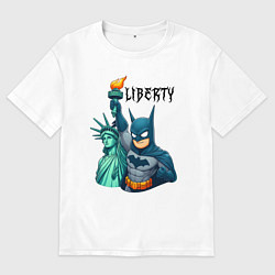 Футболка оверсайз женская Batman and statue of Liberty - ai art fantasy, цвет: белый