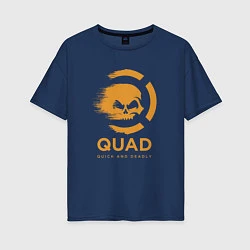 Футболка оверсайз женская QuaD: Quick and Deadly, цвет: тёмно-синий