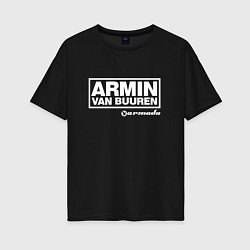 Футболка оверсайз женская Armin van Buuren, цвет: черный