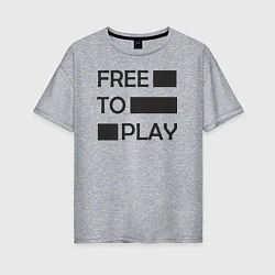 Женская футболка оверсайз Free to play