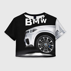 Футболка 3D укороченная женская BMW: White Style, цвет: 3D-принт