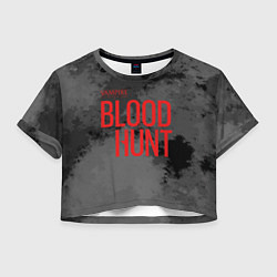 Футболка 3D укороченная женская Vampire the masquerade bloodhunt logo, цвет: 3D-принт
