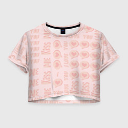 Футболка 3D укороченная женская Kiss me and I love you, цвет: 3D-принт
