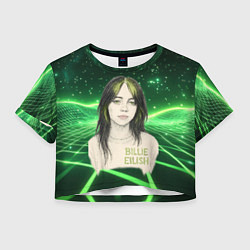 Футболка 3D укороченная женская Билли Айлиш нарисована с зелеными волосами, цвет: 3D-принт