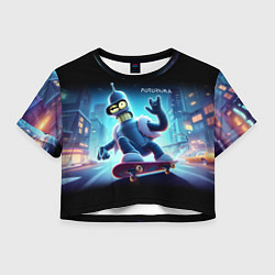 Футболка 3D укороченная женская Bender is a skateboarder in neon street - ai art, цвет: 3D-принт