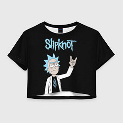 Футболка 3D укороченная женская Slipknot и Рик Санчес из Рик и Морти, цвет: 3D-принт