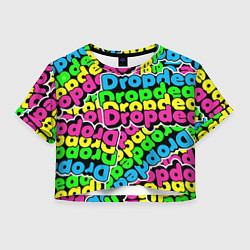 Женский топ Drop Dead: Acid Pattern