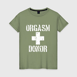 Футболка хлопковая женская Orgasm + donor, цвет: авокадо