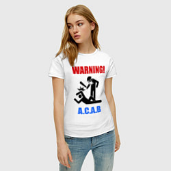 Футболка хлопковая женская Warning A.C.A.B, цвет: белый — фото 2