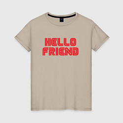 Футболка хлопковая женская Hello Friend, цвет: миндальный