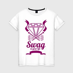 Футболка хлопковая женская Swag is your life, цвет: белый