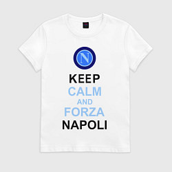 Футболка хлопковая женская Keep Calm & Forza Napoli, цвет: белый