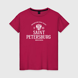 Футболка хлопковая женская Санкт-ПетербургBorn in Russia, цвет: маджента