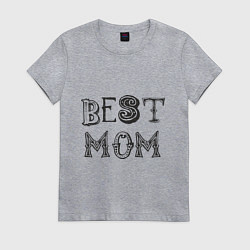 Футболка хлопковая женская Лучшая мама - best mom, цвет: меланж