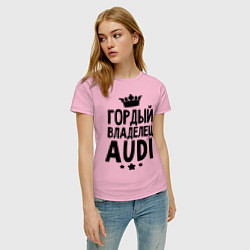 Футболка хлопковая женская Гордый владелец Audi цвета светло-розовый — фото 2