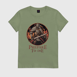 Футболка хлопковая женская Elden Ring - Prepare to die, цвет: авокадо