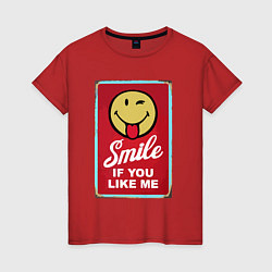 Футболка хлопковая женская Smile if you like me, цвет: красный