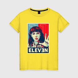 Футболка хлопковая женская Stranger Things Eleven, цвет: желтый