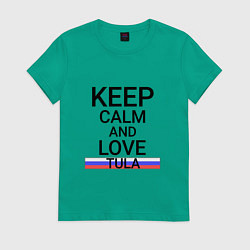 Футболка хлопковая женская Keep calm Tula Тула, цвет: зеленый