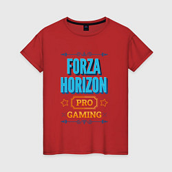 Футболка хлопковая женская Игра Forza Horizon PRO Gaming, цвет: красный