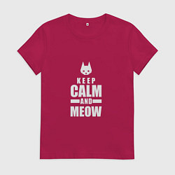Футболка хлопковая женская Stray - Keep Calm, цвет: маджента