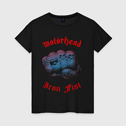 Футболка хлопковая женская Motorhead Iron Fist, цвет: черный