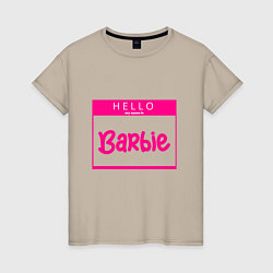 Футболка хлопковая женская Hello my name is Barbie, цвет: миндальный