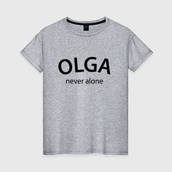 Футболка хлопковая женская Olga never alone - motto, цвет: меланж