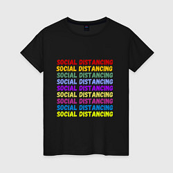 Футболка хлопковая женская Social distancing - социальная дистанция, цвет: черный