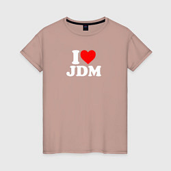 Футболка хлопковая женская I love JDM, цвет: пыльно-розовый