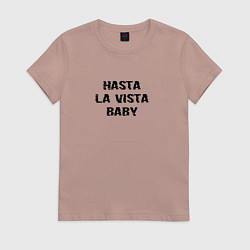 Футболка хлопковая женская Hasta la vista, цвет: пыльно-розовый