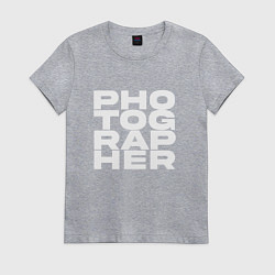 Футболка хлопковая женская Фотограф арт, цвет: меланж