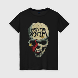 Футболка хлопковая женская Skull - fuck the system, цвет: черный