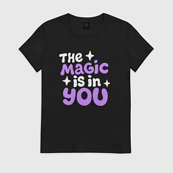 Футболка хлопковая женская Магия в тебе, цвет: черный