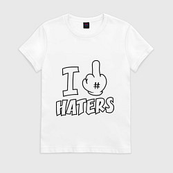 Футболка хлопковая женская I f@ck haters, цвет: белый
